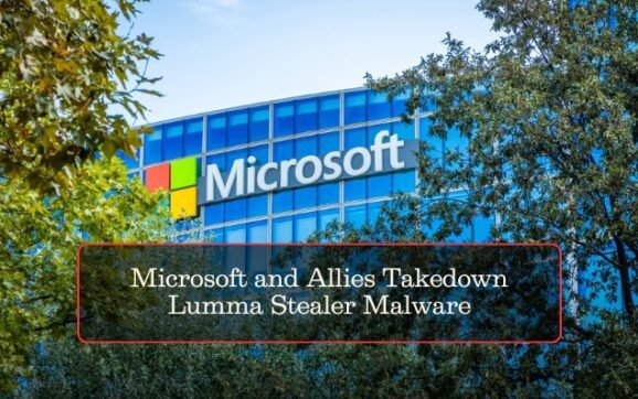 Microsoft and Global Authorities Dismantle Lumma Stealer Malware Network
