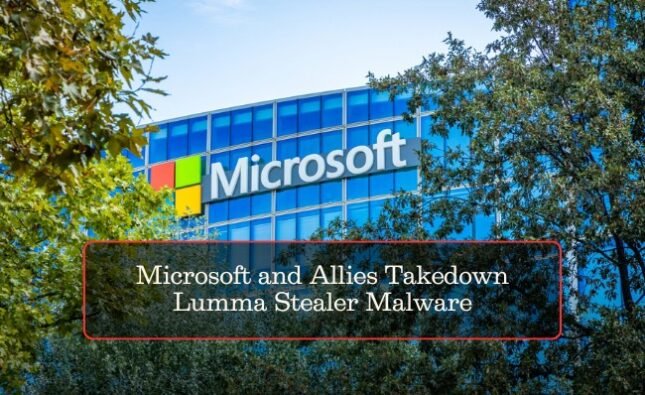 Microsoft and Global Authorities Dismantle Lumma Stealer Malware Network
