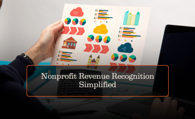 Nonprofit Revenue Recognition Simplified