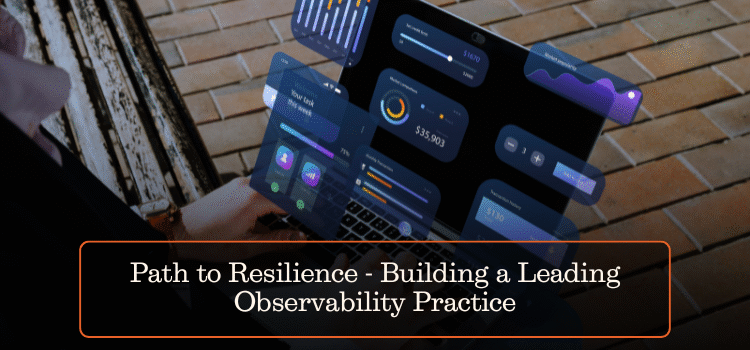 Building a Leading Observability Practice
