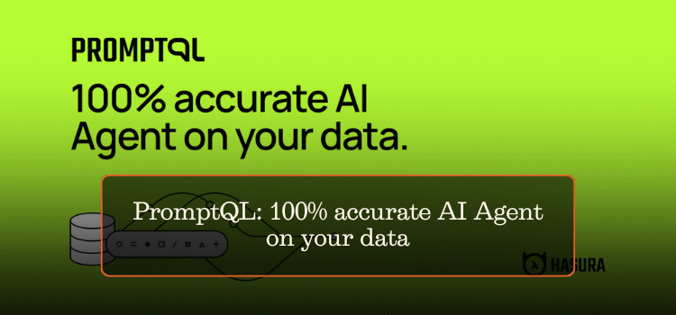 PromptQL: 100% accurate AI Agent on your data