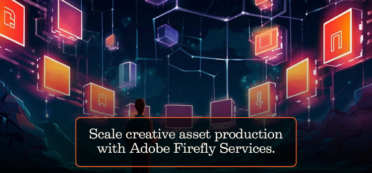 Scale creative asset production with Adobe Firefly Services.