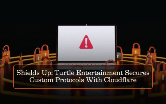Shields Up: Turtle Entertainment Secures Custom Protocols With Cloudflare