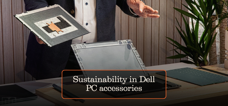 Sustainability in Dell PC accessories