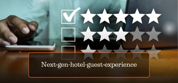 Enabling next-generation hotel guest and employee experiences