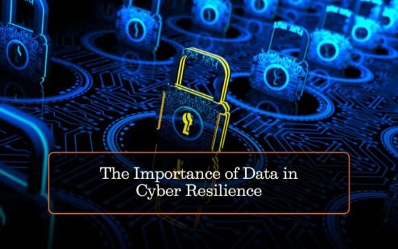 The Importance of Data in Cyber Resilience