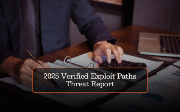 2025 Verified Exploit Paths Threat Report