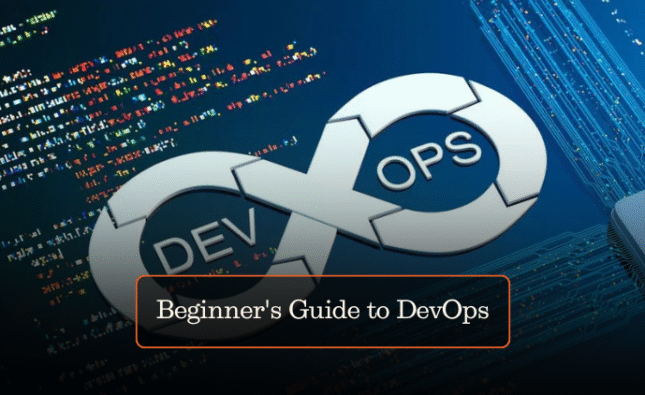 Beginner’s Guide to DevOps