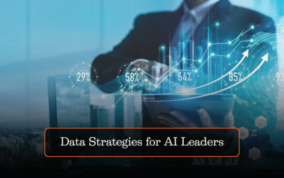 Data Strategies for AI Leaders