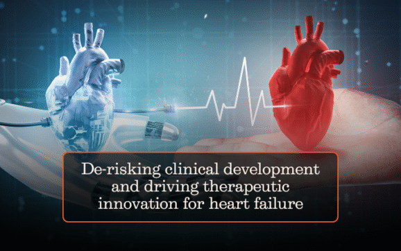 De-risking clinical development and driving therapeutic innovation for heart failure