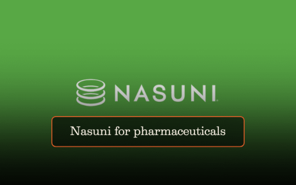 Nasuni for pharmaceuticals