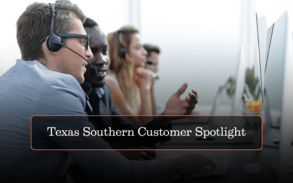 Texas Southern Customer Spotlight