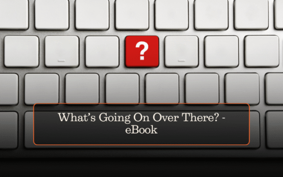 What’s Going On Over There? – eBook