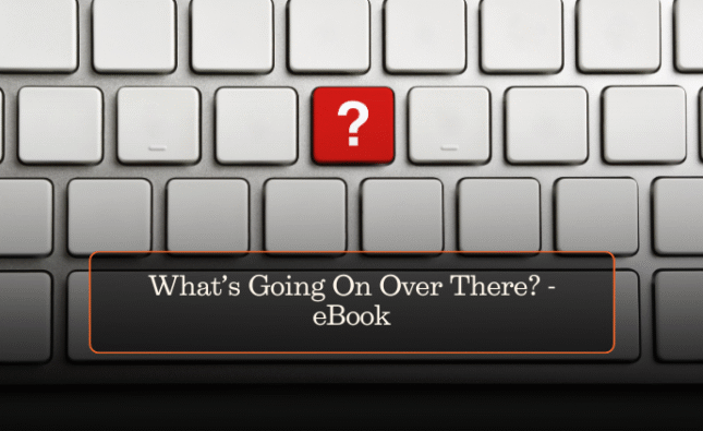 What’s Going On Over There? – eBook